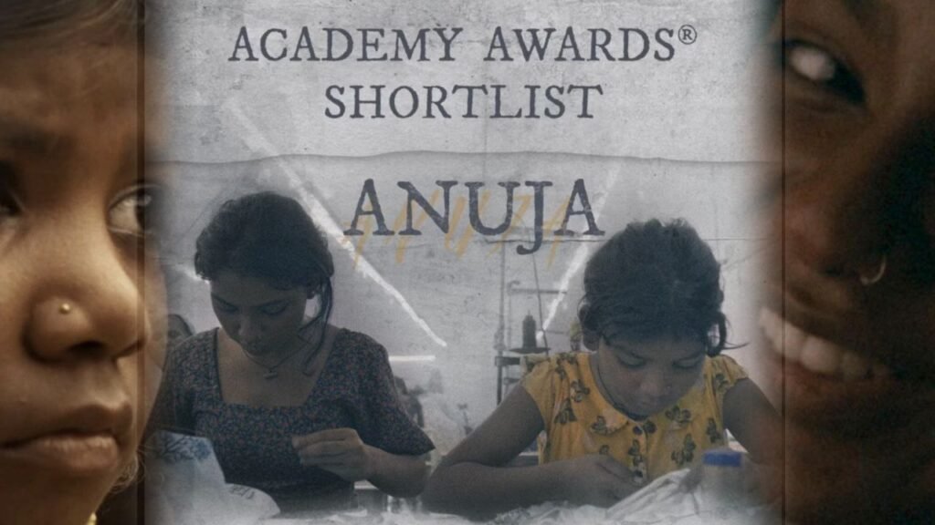 Anuja: A Groundbreaking Oscar-Nominated Short Film Empowering Young Voices and Inspiring Global Change