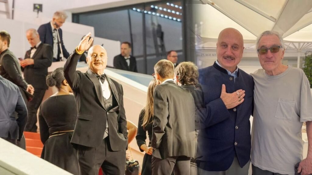 Anupam Kher Reunites with Robert De Niro at Cannes 2025